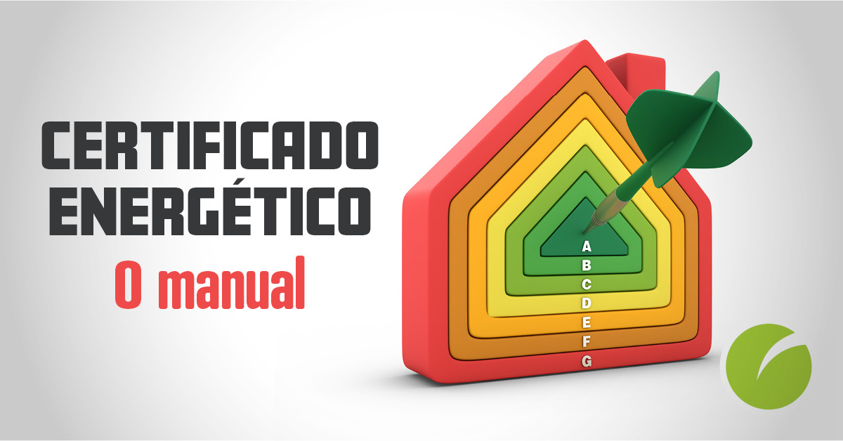 Certificado energético o que é, onde pedir e qual o preço Certificado energético o que é, onde pedir e qual o preço
